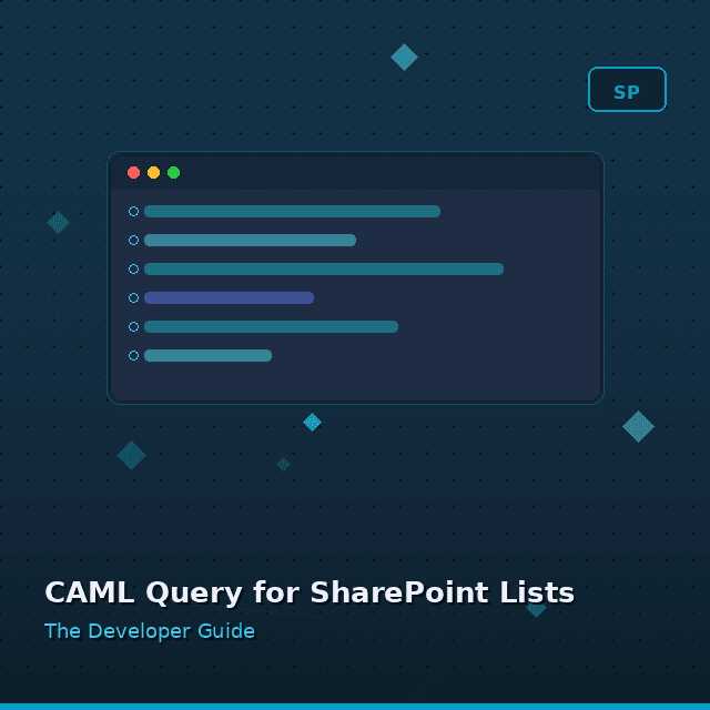 CAML Query for SharePoint Lists: The Developer Guide (2026)